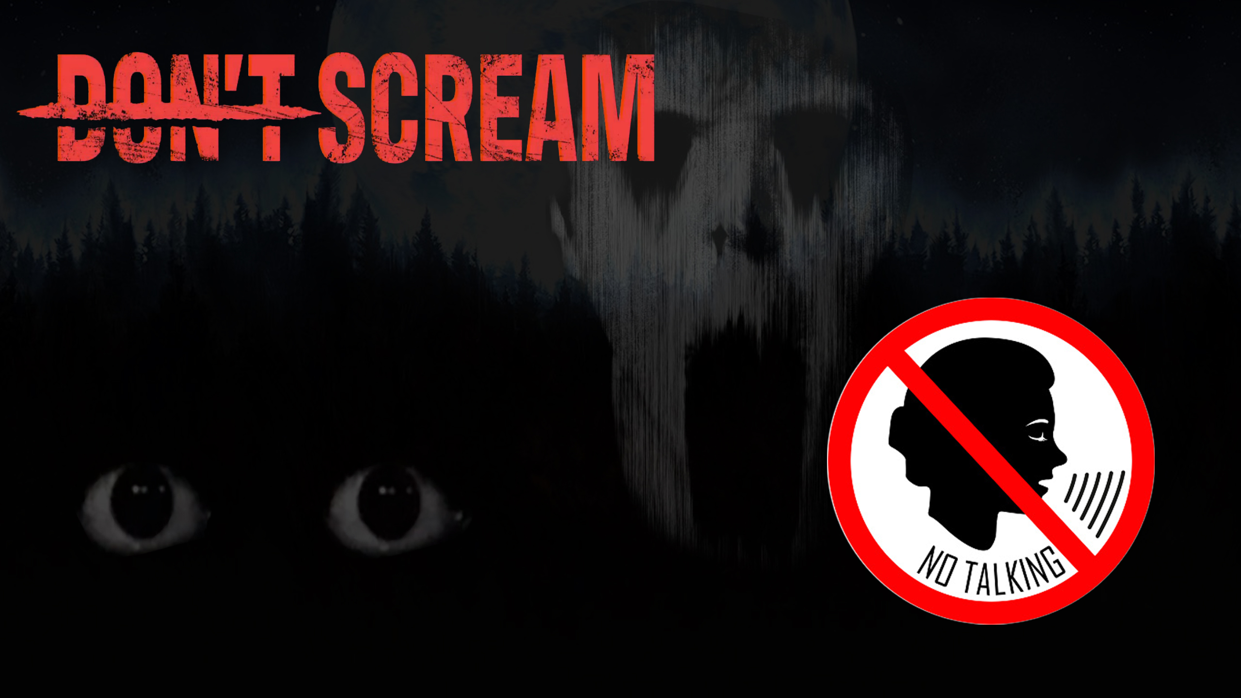 Don't Scream игра. Don Scream новая игра. Лес don't Scream. Don't Scream - не кричи.