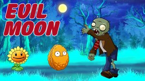 EVIL MOON | PLANTS VS. ZOMBIES (cartoon) English version