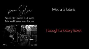 "Metí a la lotería" | Soleá | Poetic Translations of Flamenco Letras - TRANSLATIÓN #7