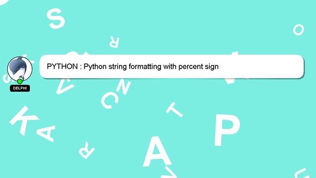 PYTHON : Python string formatting with percent sign смотреть онлайн