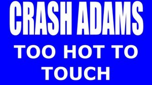 Crash Adams - Too Hot To Touch -  Drum Cover Michael Hoffman, Alesis Forge E. Drum Kit.