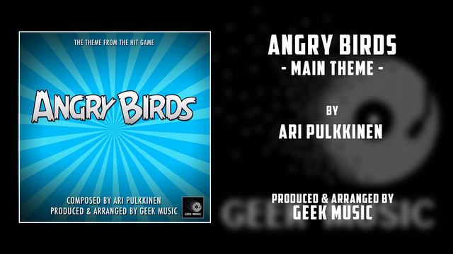 Angry Birds - Main Theme By Ari Pulkkinen смотреть онлайн