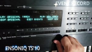 ENSONIQ TS'10 - RITMNI EVENTDA YOZISH.