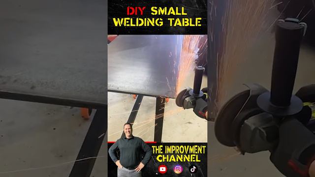 DIY Small Welding Table | Simple Table build | The Improvement Channel