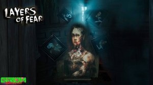 ЛАБИРИНТЫ РАЗУМА. ИСХОД БЛИЗОК. (Layers of Fear Remake 2023 #5)