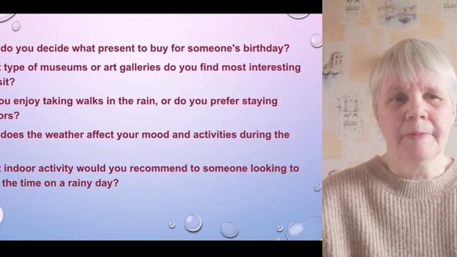 English with positive mindset. If the weather isn't fine.