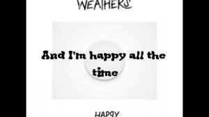 Weathers - Happy Pills |Lyrics|