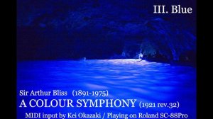 Arthur Bliss : A COLOUR SYMPHONY (MIDI complete)