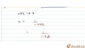 If MPC is 0.5  calculate  value  of investment  multiplier .