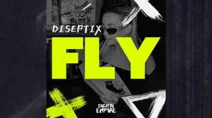 Diseptix - Fly (Music Video) [Bass House]