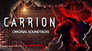 19 A-Maze-of-Vines | Carrion (Original Game Soundtrack) | Carrion OST