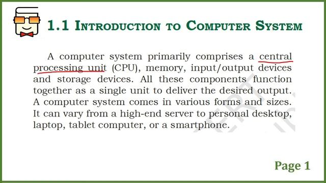 Introduction to Computer System: NCERT Class XI Computer Science with Python : Chapter 1, Lecture 1