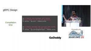 [DevOps Days BH 2019] Building Reliable and Efficient Services through gRPC - Gustavo Pantuza