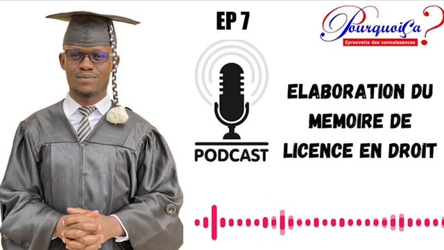 Comment rédiger un memoire de licence en droit, Episode 7 смотреть онлайн