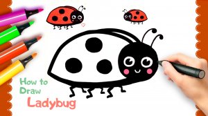 Как Просто Нарисовать жука Божья Коровка ｜ How To Draw Ladybug Step By Step