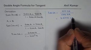 Two Method to Derive Double Angle Formula for Tan Trigonometric Ratio