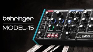 Behringer Model 15: Demo Presets for Melodic Techno and Ambient