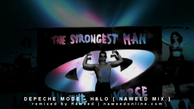Depeche Mode (Halo) Naweed Mix (HD)
