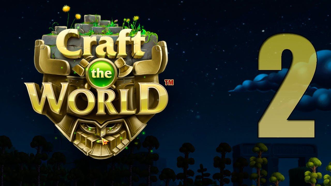 Craft The World - Часть 2 [Первый дом]