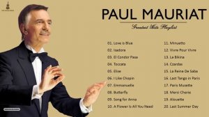 Paul Mauriat Greatest Hits - Best Songs Of Paul Mauriat 2021 - Collection Songs of Paul Mauriat