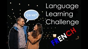 Language Learning Challenge (LLC): Let's start with French