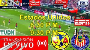 🔴 EN VIVO AMERICA VS. CHIVAS ✅Donde ver, a que hora juega américa vs. chivas, 8VOS VUELTA FOX SPORT