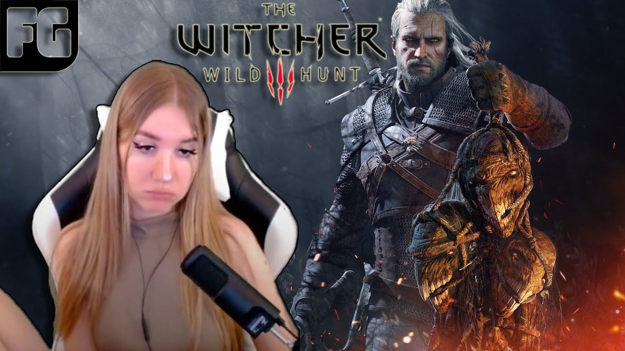 НОВЫЕ ГОРОДА ➤ The Witcher 3: Wild Hunt ➤ Девушка стримит #6