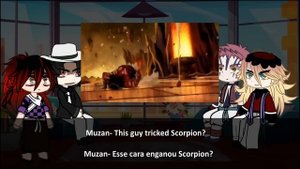 GACHA LIFE Muzan and Upper Moons React to Scorpion (Tik tok) (English/Português)