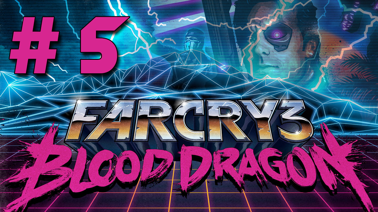 Far Cry 3: Blood Dragon - Прохождение игры на русском [#5] | PC (2013 г.)