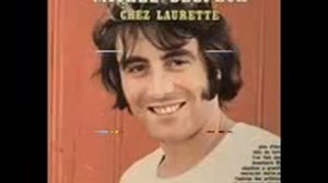 CHEZ LAURETTE DE Mr MICHEL DELPECH VISITE PAR JONNY CALAISIS