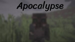 Apocalypse - Часть 0 - Трейлер