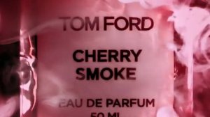 CHERRY SMOKE  PRIVATE BLEND  TOM FORD