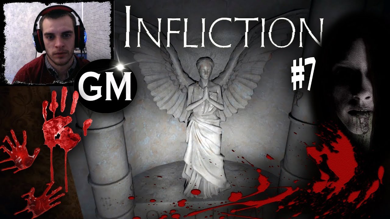 INFLICTION / Загадки в псих лечебнице оО #7 (прохождение Инфликшен)