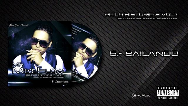 Bailando #MikeFlow Pa La Historia 2 Reggaeton Dance Hall (RynoMusic) смотреть онлайн