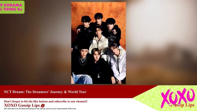NCT Dream: The Dreamers' Journey & World Tour | XOXO Gossip Lips: Music