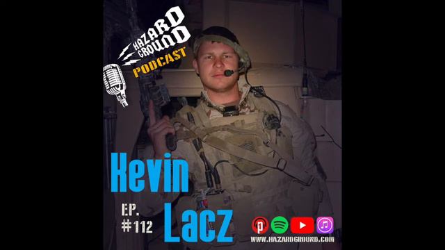 Ep. 112  Kevin Lacz Navy SEAL