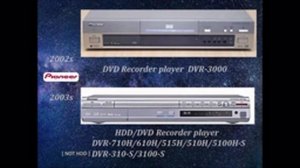 All pioneer DVD/Recorder player series history of the 1996+2015