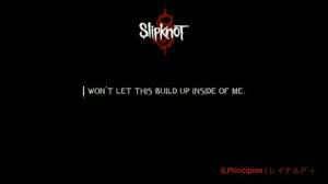 Slipknot - Vermilion [Part.2] [Lyrics Video]