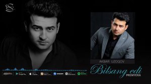 Akbar Uzoqov - Bilsang edi | Акбар Узоков - Билсанг эди (music version)