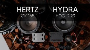 BLACK HYDRA HDC-2.23 vs HERTZ CK 165