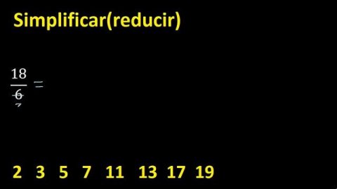 simplificar 18/6 simplificado , reducir fracciones a su minima expresion