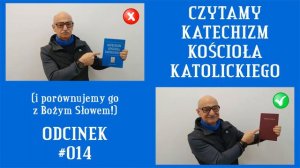 #014 - Czytamy Katechizm Kościoła Katolickiego – Pastor Andrzej Cyrikas