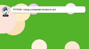 PYTHON : Using a comparator function to sort