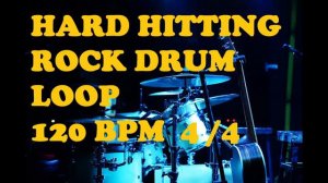 HARD  HITTING ROCK DRUM LOOP 120 BPM