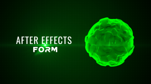 Плагин Trapcode FORM в After Effects. Создание анимационной композиции