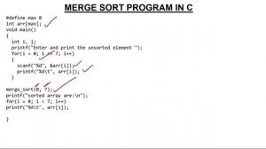 2 - Implementation of Merge Sort in C Language