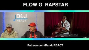 TWO ROCK FANS REACT TO FLOW G RAPSTAR