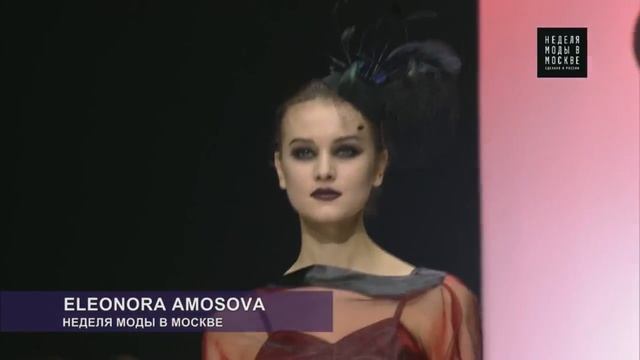 Показ Элеоноры Амосовой в рамках Московской недели моды смотреть онлайн