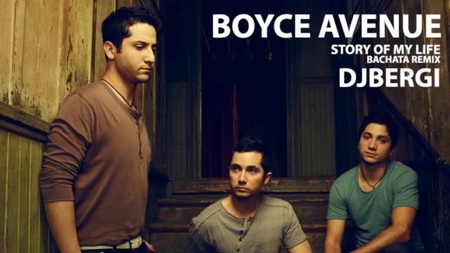 Story Of My Life (Boyce Avenue Cover) Bachata Remix DjBerGi смотреть онлайн