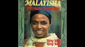 Miriam Makeba - Malayisha